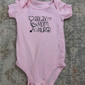 Pink Baby Onesie - Relax My Mom is a Nurse